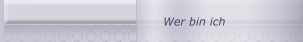 Wer bin ich